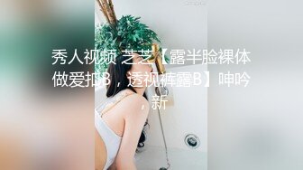 土豪高价订制【重磅快手女神】超大尺度自慰视频流出