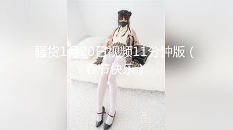 干网友极品女儿 小穴超嫩干净 对白超逗“你和你妈一羊骚”