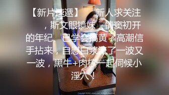 大像傳媒 兄弟服侍輕熟女3p大戰巨根挑戰