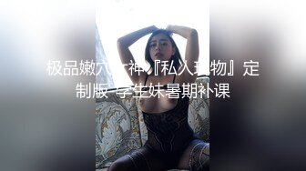 瑶瑶Kiyomi高颜值红发妹子翘起屁股手指爆菊，假吊插入自慰上位骑坐抽插跳蛋震动