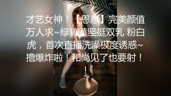 邪恶的房东浴室装摄像头偷拍美女房客 B毛很性感