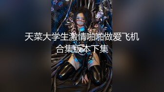 空乘学院 黄衣马尾辫漂亮妹子粉嫩肥厚的阴唇紧紧贴合