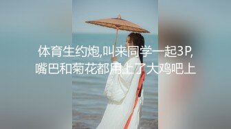 超8小时超长视频，求包养的小美女！东南亚18-20岁