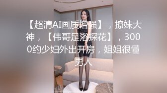 【极品稀缺破解摄像头】大肚男花样后入娇妻 疯狂骑乘 顶操内射骚逼白浆流出 多姿势肆意啪啪