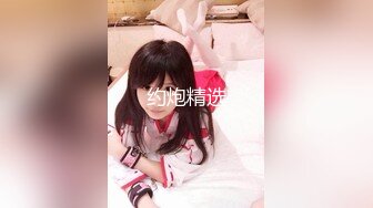 【李小约良家】爱刷抖音的00后嫩妹，躺平大剌剌的岔开双腿，极品蝴蝶穴，这阴唇真是长，粉嘟嘟水汪汪被插