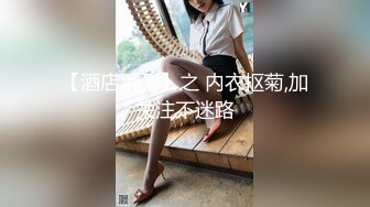  浓妆艳抹爱戴着肛塞骑乘的熟女 妖婆  老护士家中治疗病人，技术娴熟，爆吞精！