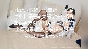 54秒认证，大一翘臀学妹第四弹