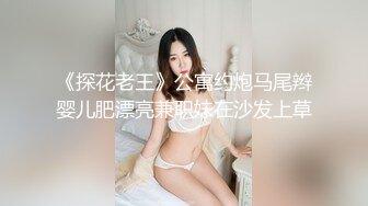 ?萝莉猎手? 超推荐91大神专攻貌美萝莉少女▌唐伯虎 ▌教导极品超美白虎学妹