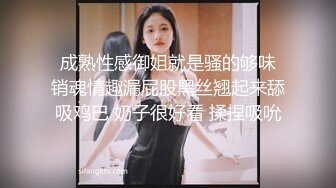 无毛馒头穴女友『做你的貓』制服啪啪口交私拍流出 极品萝莉随便操 粉穴篇