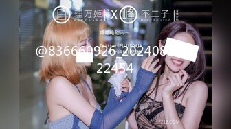 6/23最新 网红反差白虎女神XOXO_yuri与猛男激情啪啪VIP1196