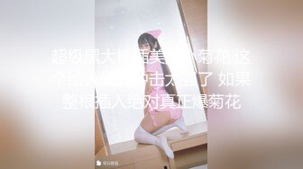 【美女落九川】高颜值20岁活力美少女，极品美臀半脱下内裤，特写揉搓小穴，撩起衣服露大奶，手指扣穴爽的低低呻吟