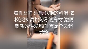 STP33641 糖心Vlog Make性专家 开肛调教极品女大校花 二穴双开爆肏女奴