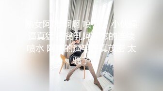 00后嫩妹子啪啪，直接开操抬腿侧入上位骑乘翘屁股猛操