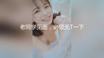 【极品性爱精品泄_密】最新反_差婊《23》性爱私拍流出20位淫妻美少妇出镜 美乳翘臀内射 高清720P原版 (2)