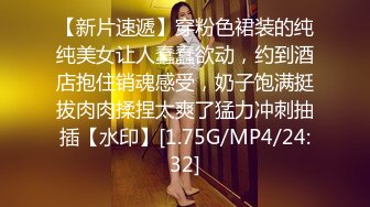 3500元微信上约到的某酒店DJ女,身材颜值超一流,互摸掰穴