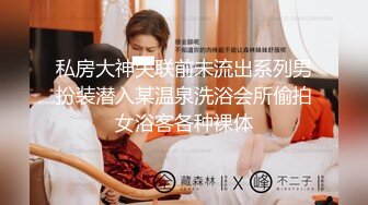 小卖部风骚板娘 真空做买卖 【董小洁】店内随心所欲想干就干【20v】 (2)