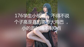 寻花偷拍系列-男主3500约操身材苗窕的洋装美女…